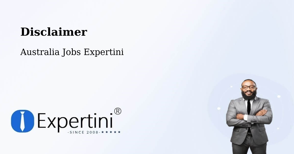 Disclaimer – Kenthurst - Australia Jobs Expertini
