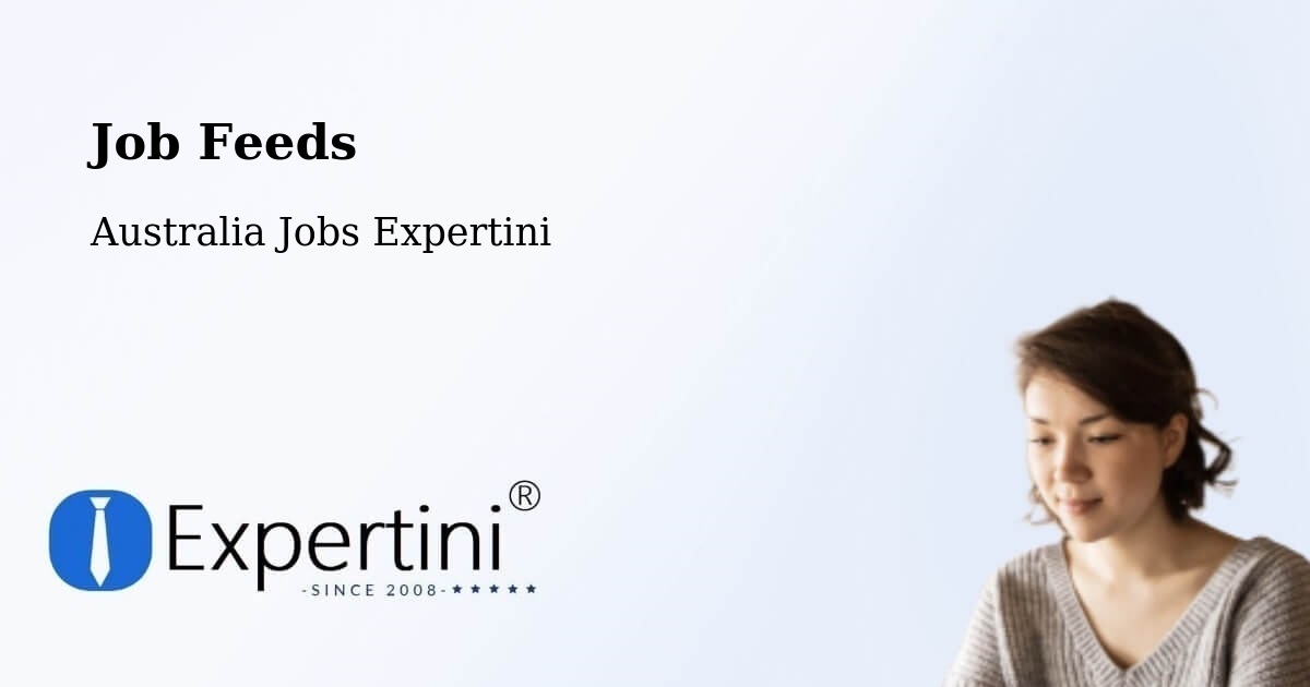 Job Listings Feed – Kenthurst - Australia Jobs Expertini