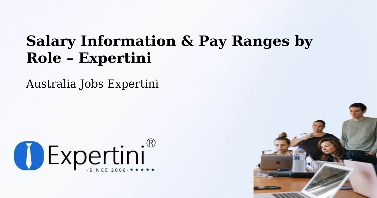 Salary Information & Pay Ranges – Kenthurst - Kenthurst, Australia Jobs Expertini