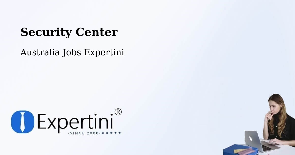 Security & Compliance – Kenthurst - Australia Jobs Expertini